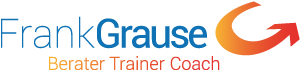 Frank Grause – Berater, Trainer, Coach